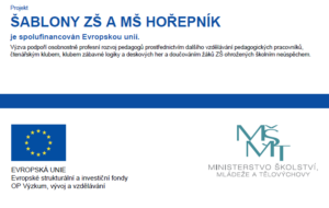 Plakát k projektu Šablony ZŠ a MŠ Hořepník